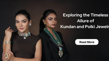 Exploring the Timeless Allure of Kundan and Polki Jewelry - Vinni’s Jewelry