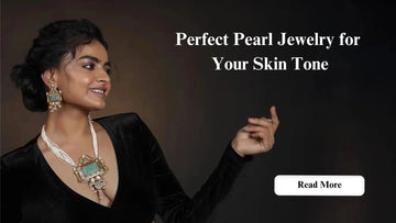 Knowing the importance of Skin Tone in the selection of Pearl Jewelry - Vinni’s Jewelry